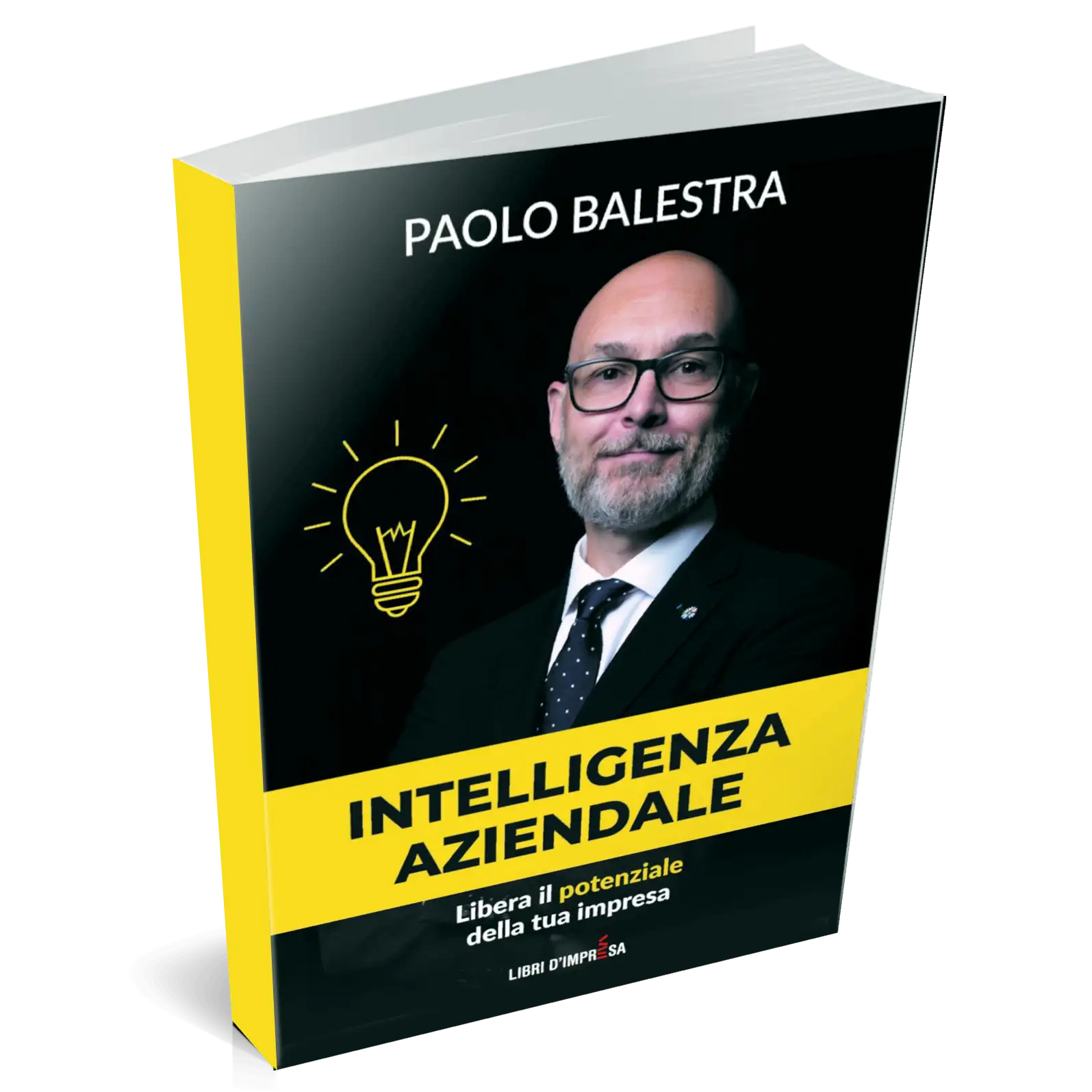 Libro Intelligenza Aziendale libera il potenziale della tua impresa