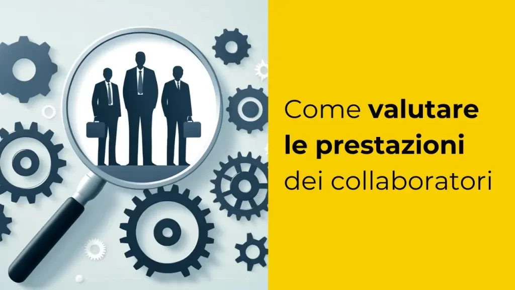 come valutare le prestazioni dei dipendenti